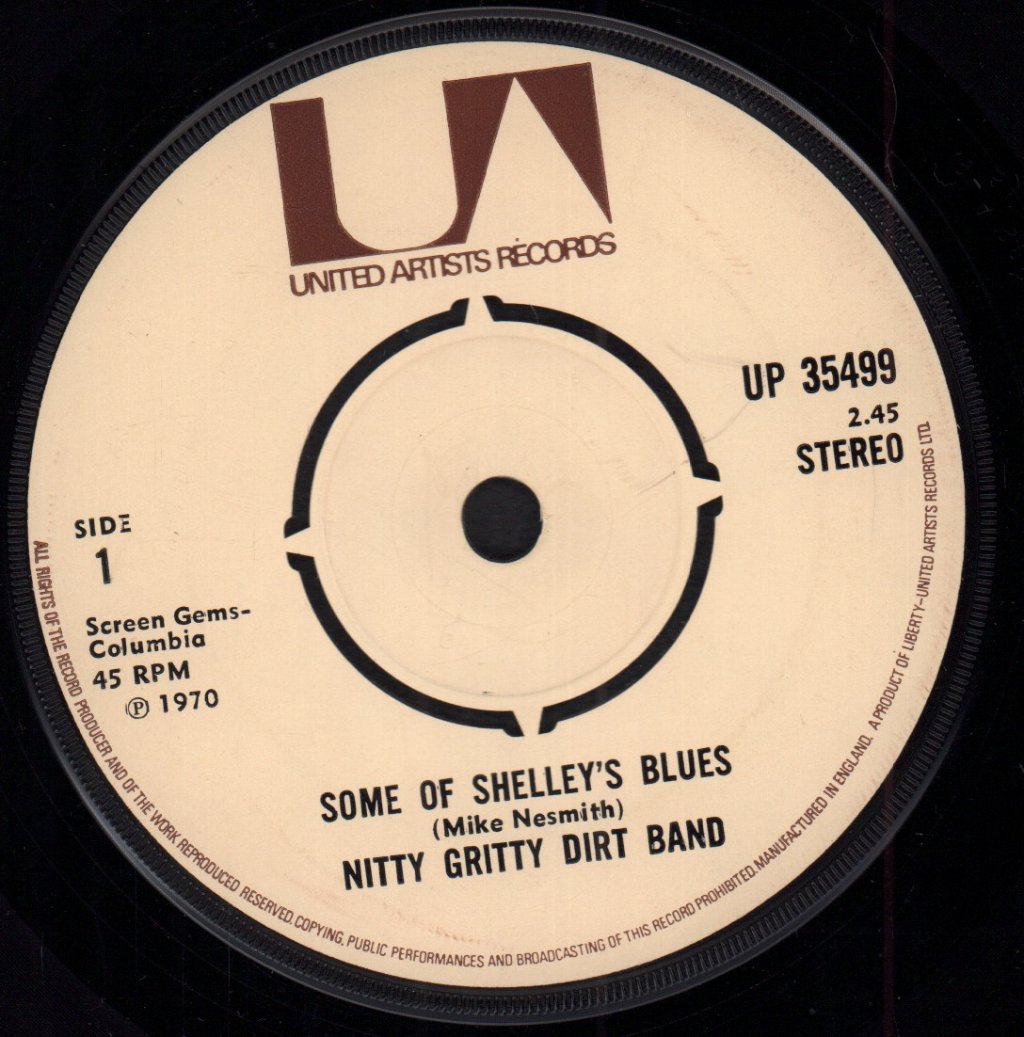 Nitty Gritty Dirt Band - Some of Shelley's Blues - 7 Inch