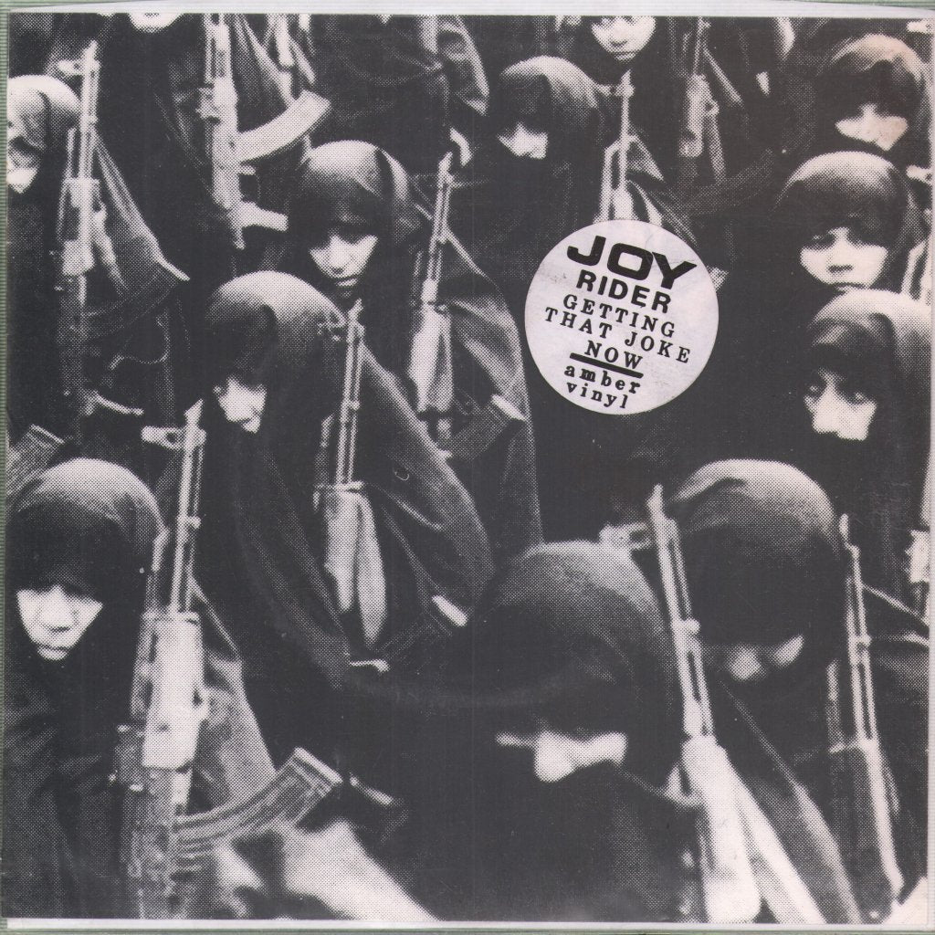 Joyrider - Getting That Joke Now - 7 Inch