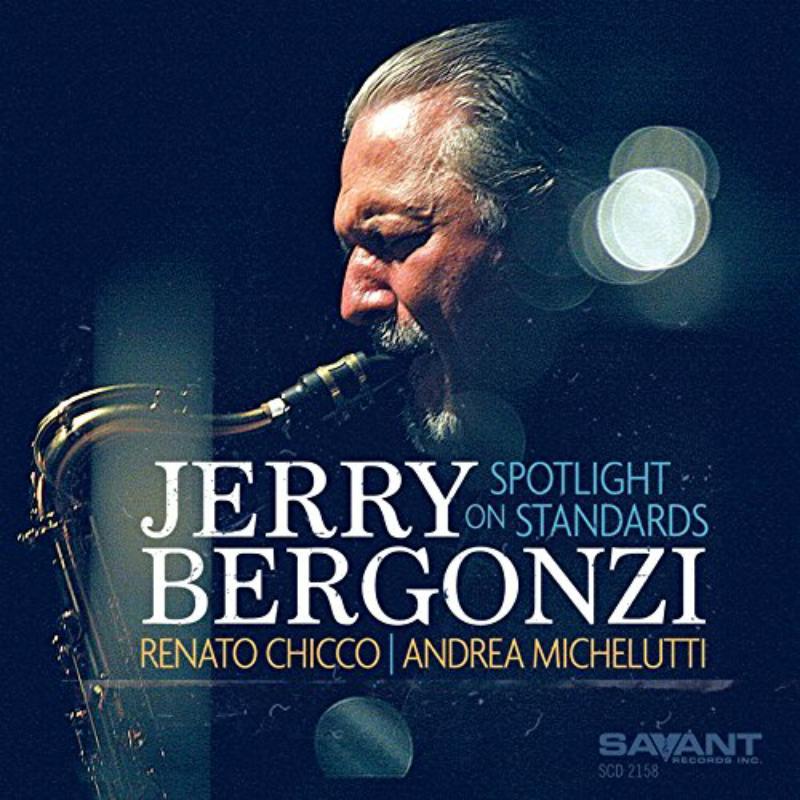 Jerry Bergonzi - Spotlight On Standards - Cd