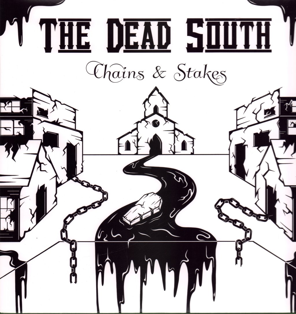 Dead South - Chains And Stakes - Lp
