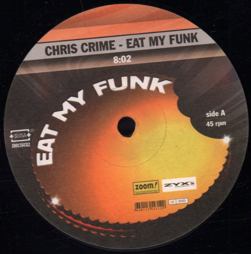 Chris Crime - Eat My Funk / Eat My Deep - 12 Inch