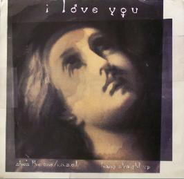 I Love You - She's The One - 7 Inch