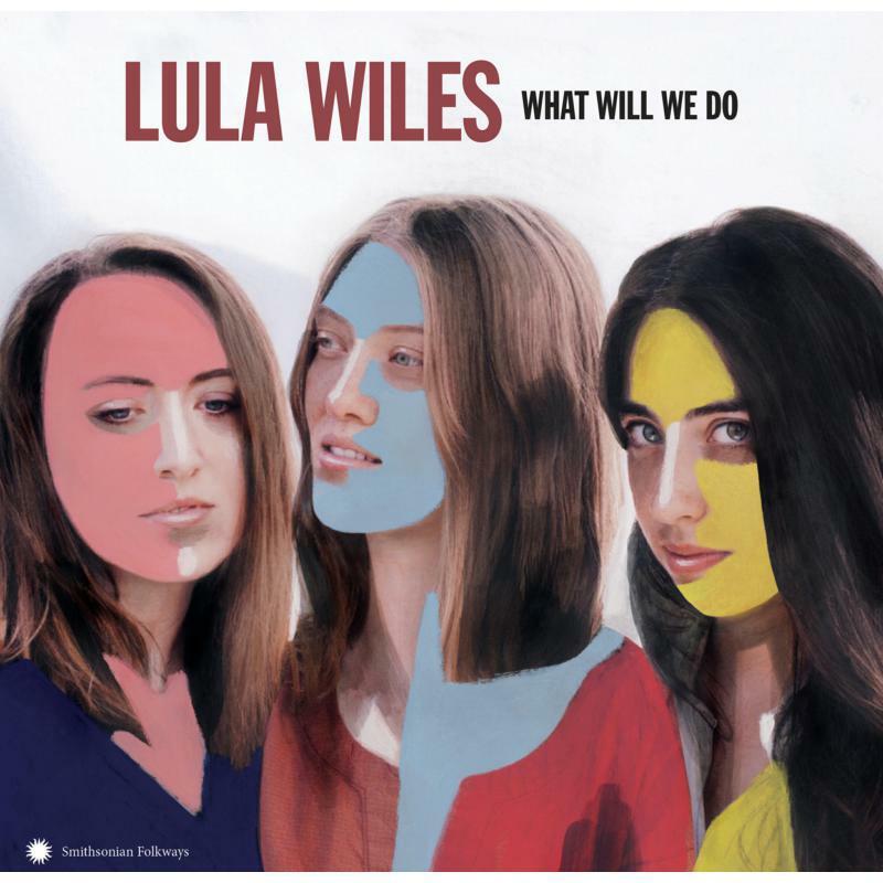 Lula Wiles - What Will We Do - Lp