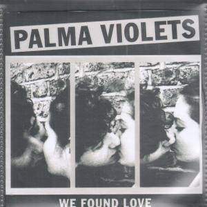 Palma Violets - We Found Love - Cdr