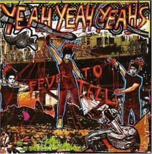 Yeah Yeah Yeahs - Fever To Tell - Cd