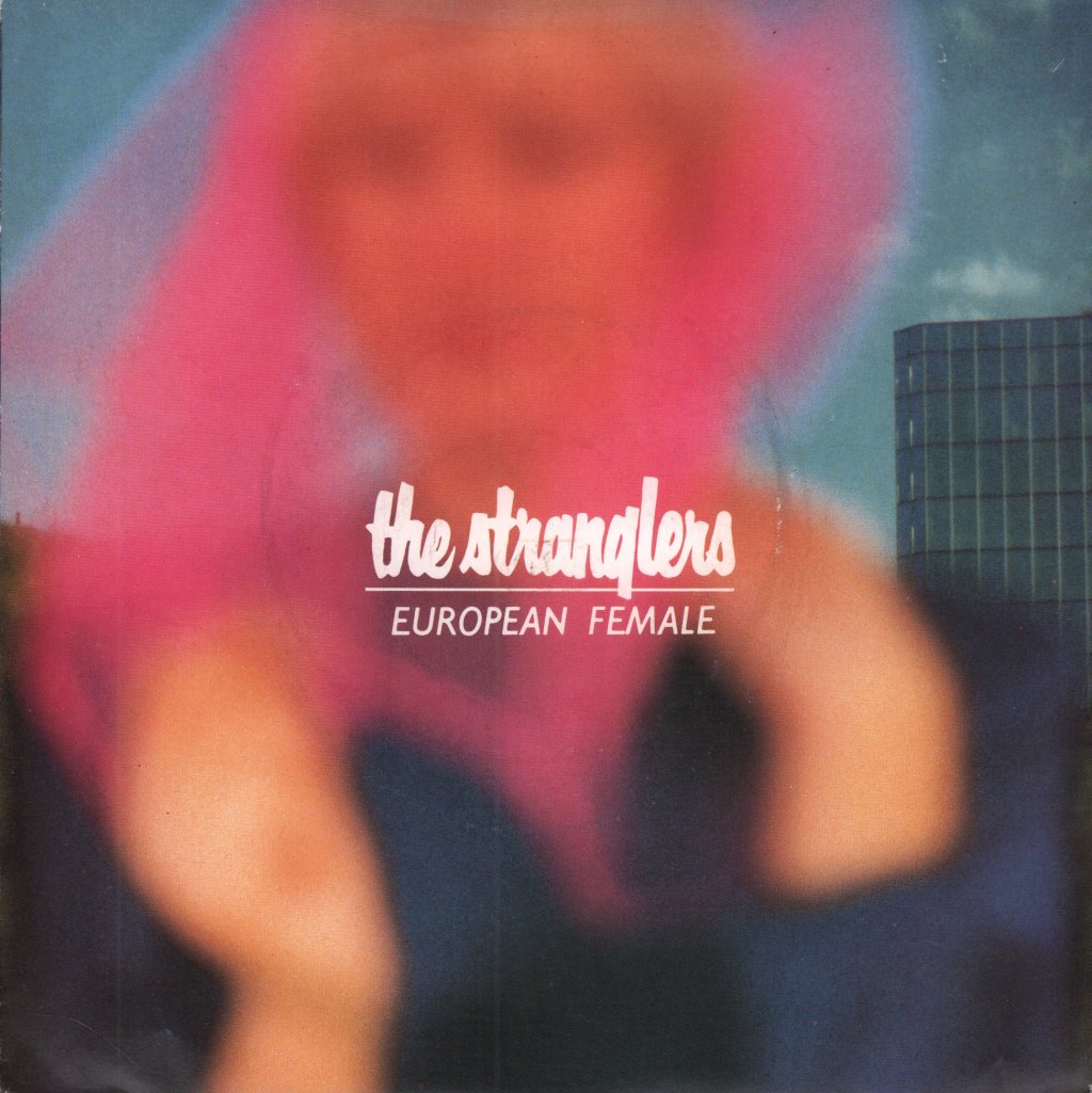 Stranglers - European Female - 7 Inch
