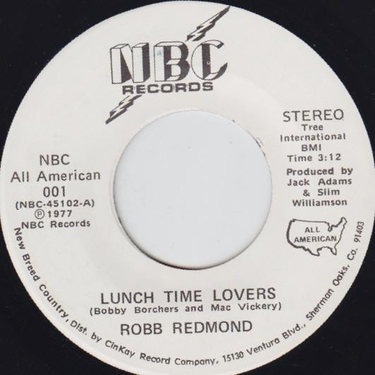 Robb Redmond - Lunch Time Lovers - 7 Inch