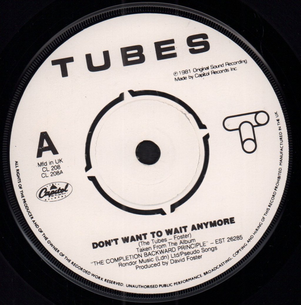 Tubes - Don't Want To Wait Anymore - 7 Inch