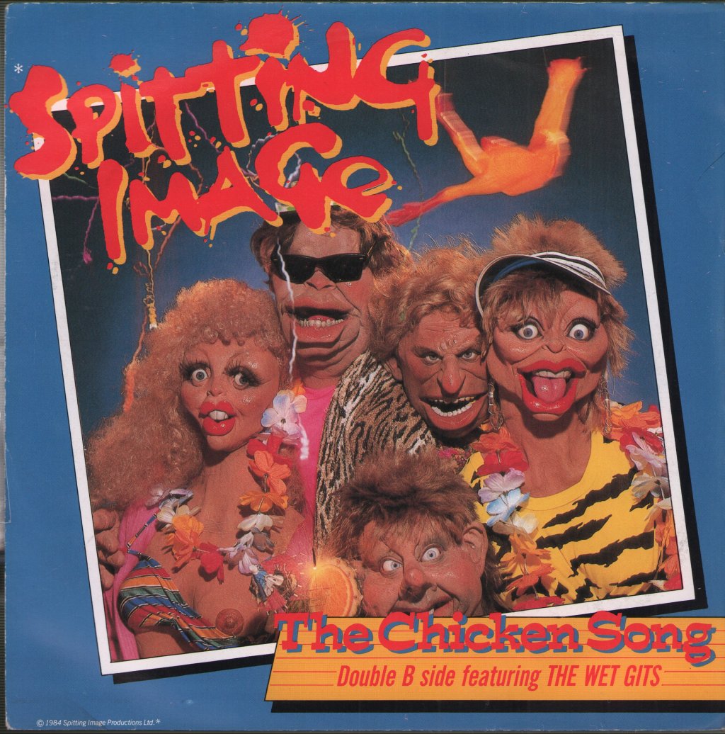 Spitting Image - Chicken Song - 7 Inch