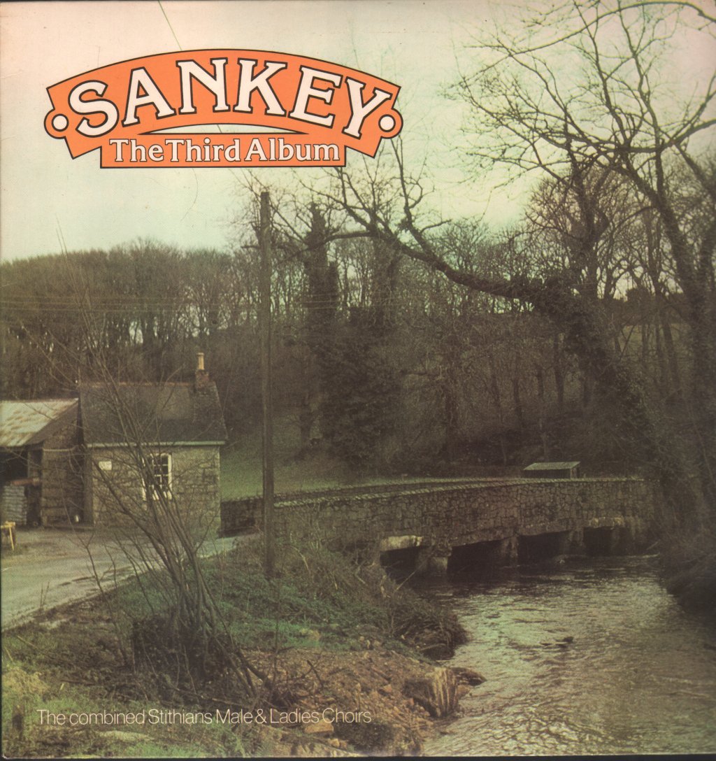 Combined Stithians Male Voice And Ladies Choirs - Sankey The Third Album - Lp