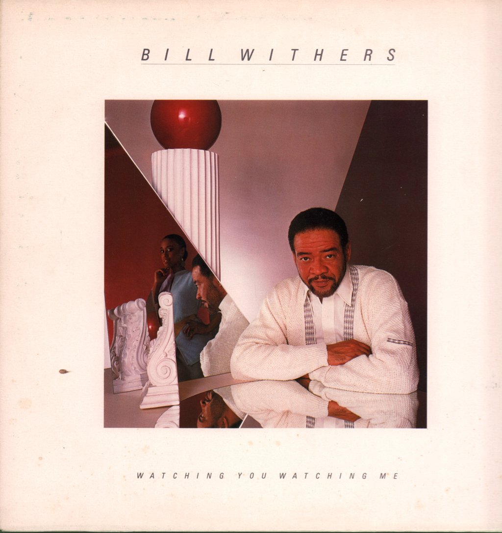Bill Withers - Watching You Watching Me - Lp