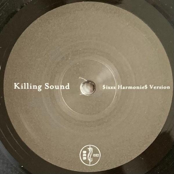 Killing Sound - $ixxx Harmonie$ Version - 12 Inch