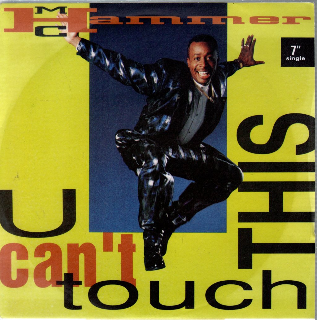 Mc Hammer - U Can't Touch This - 7 Inch