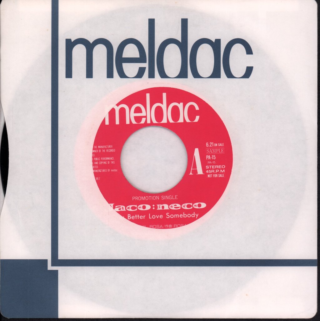Jaco:neco - you better love somebody - 7 Inch