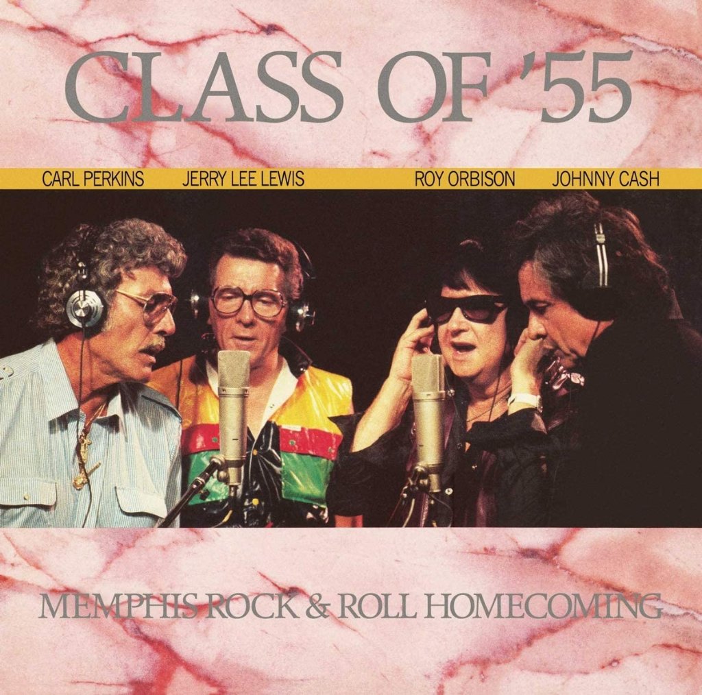 Carl Perkins, Jerry Lee Lewis, Roy Orbison & Johnny Cash - Class Of '55: Memphis Rock & Roll Homecoming - Lp