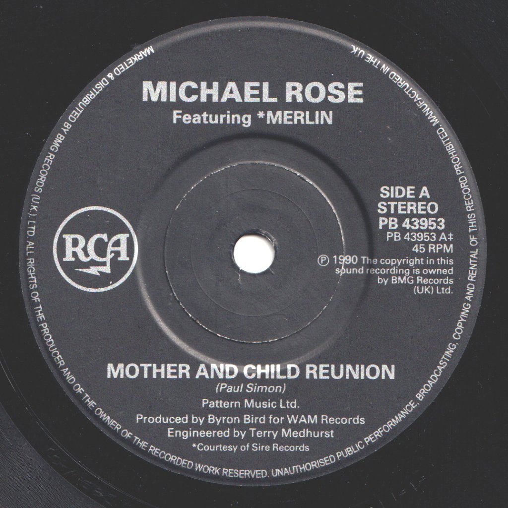 Michael Rose - Mother And Child Reunion - 7 Inch
