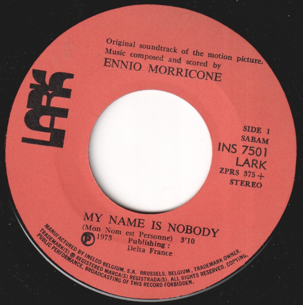 Ennio Morricone - My Name Is "Nobody" - 7 Inch