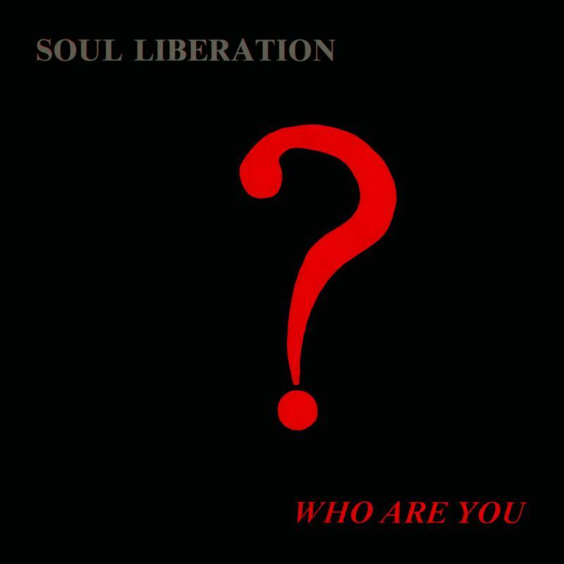 Soul Liberation - Who Are You - Double Lp