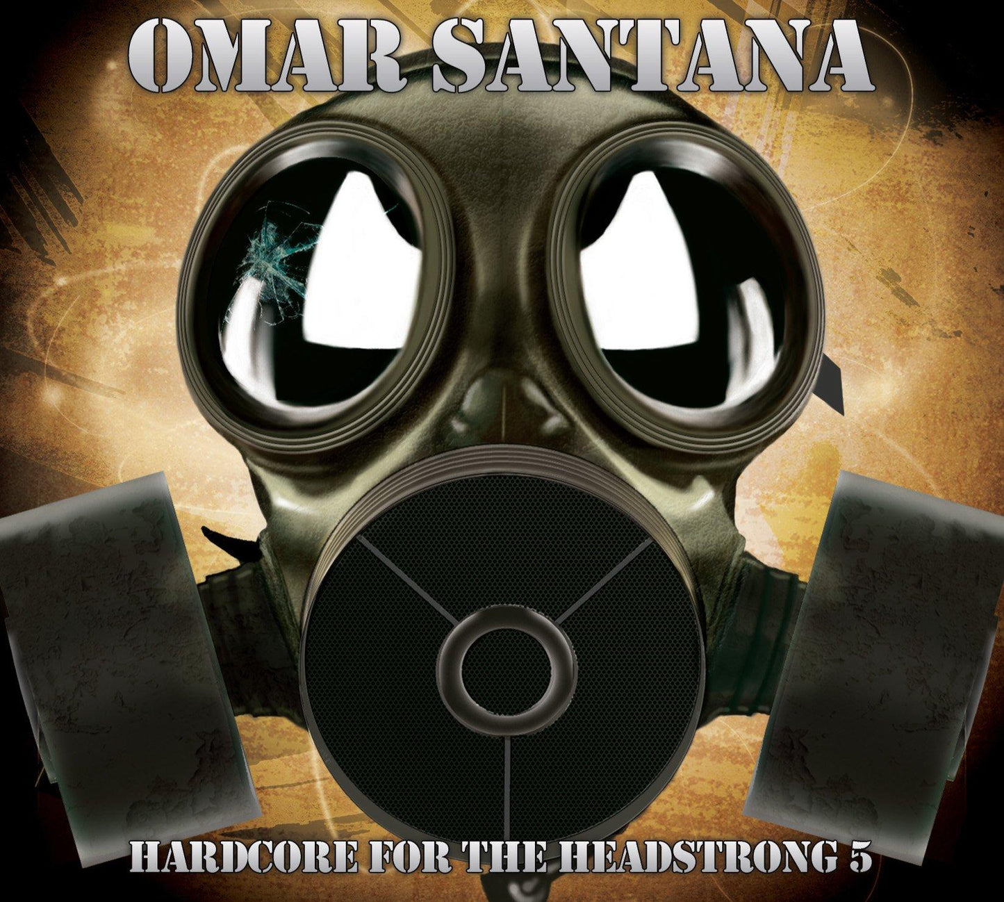 Omar Santana - Hardcore For the Headstrong 5 - Double Cd