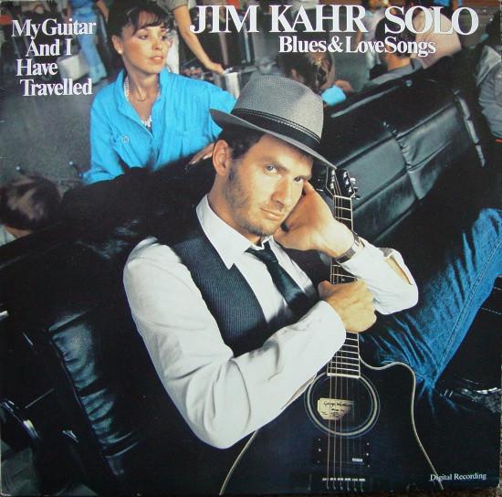 Jim Kahr - Solo (My Guitar And I Haved Travelled) - Lp