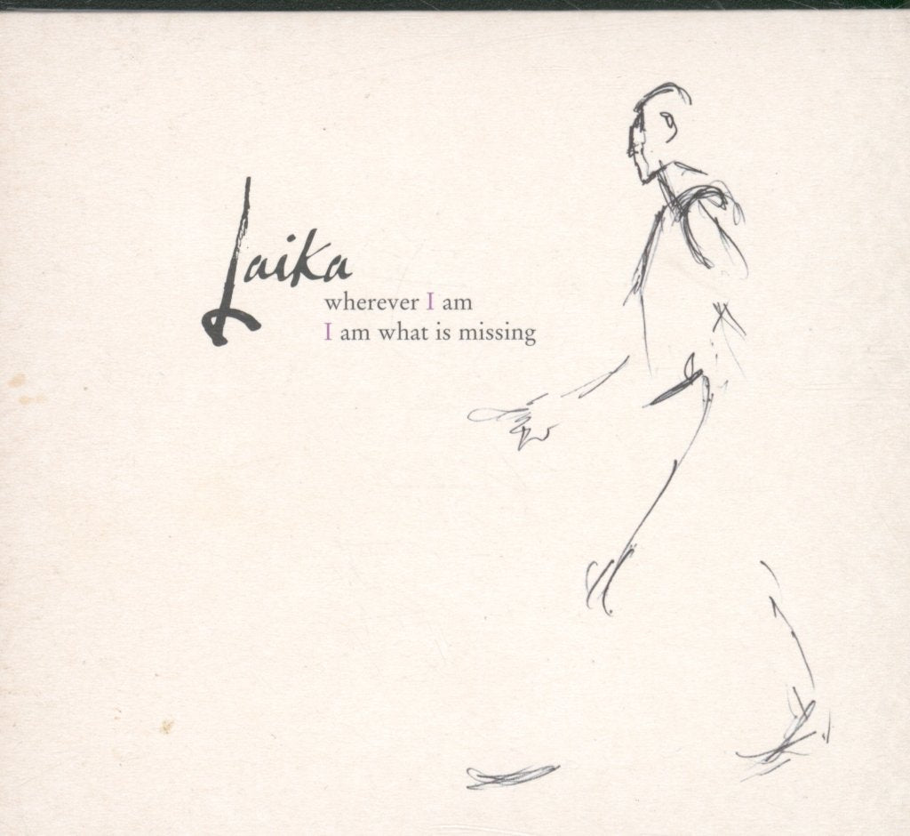 Laika - Wherever I Am I Am What Is Missing - Cd