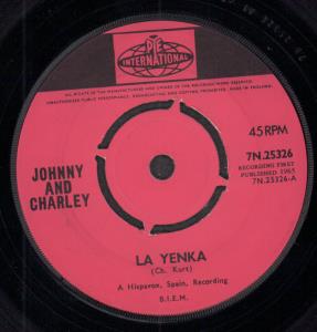 Johnny And Charley - La Yenka - 7 Inch