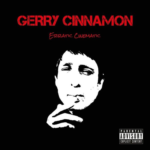 Gerry Cinnamon - Erratic Cinematic - Lp