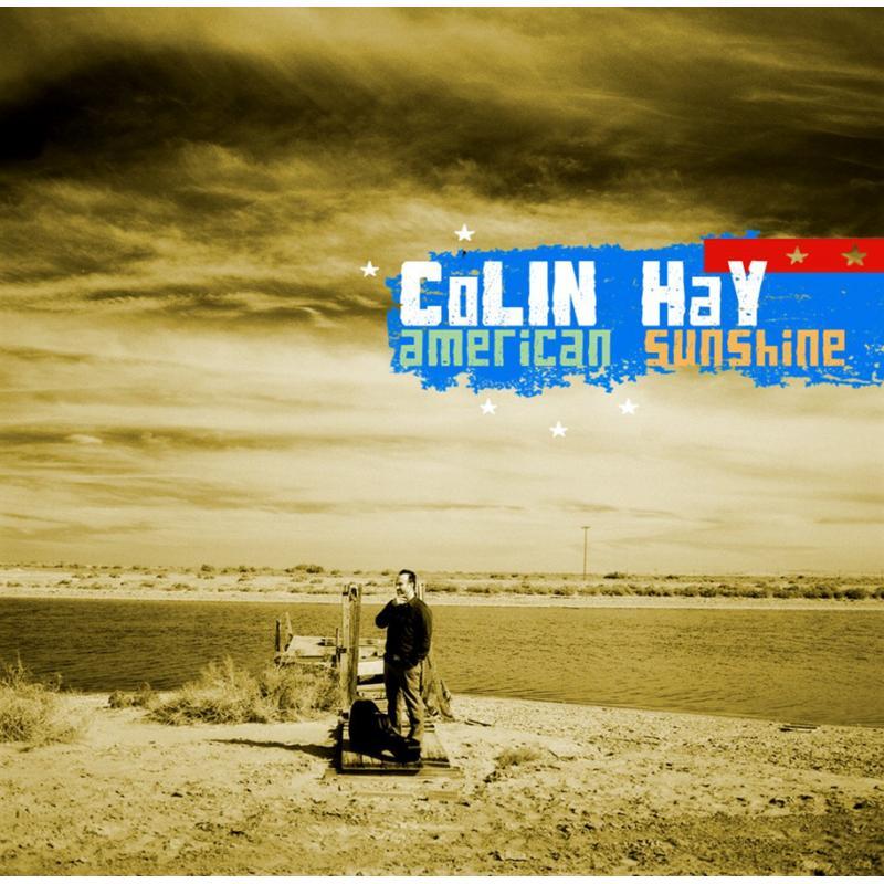 Colin Hay - American Sunshine - Cd
