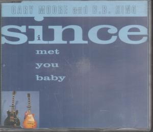 Gary Moore And B.b.king - Since I Met You Baby - Cd