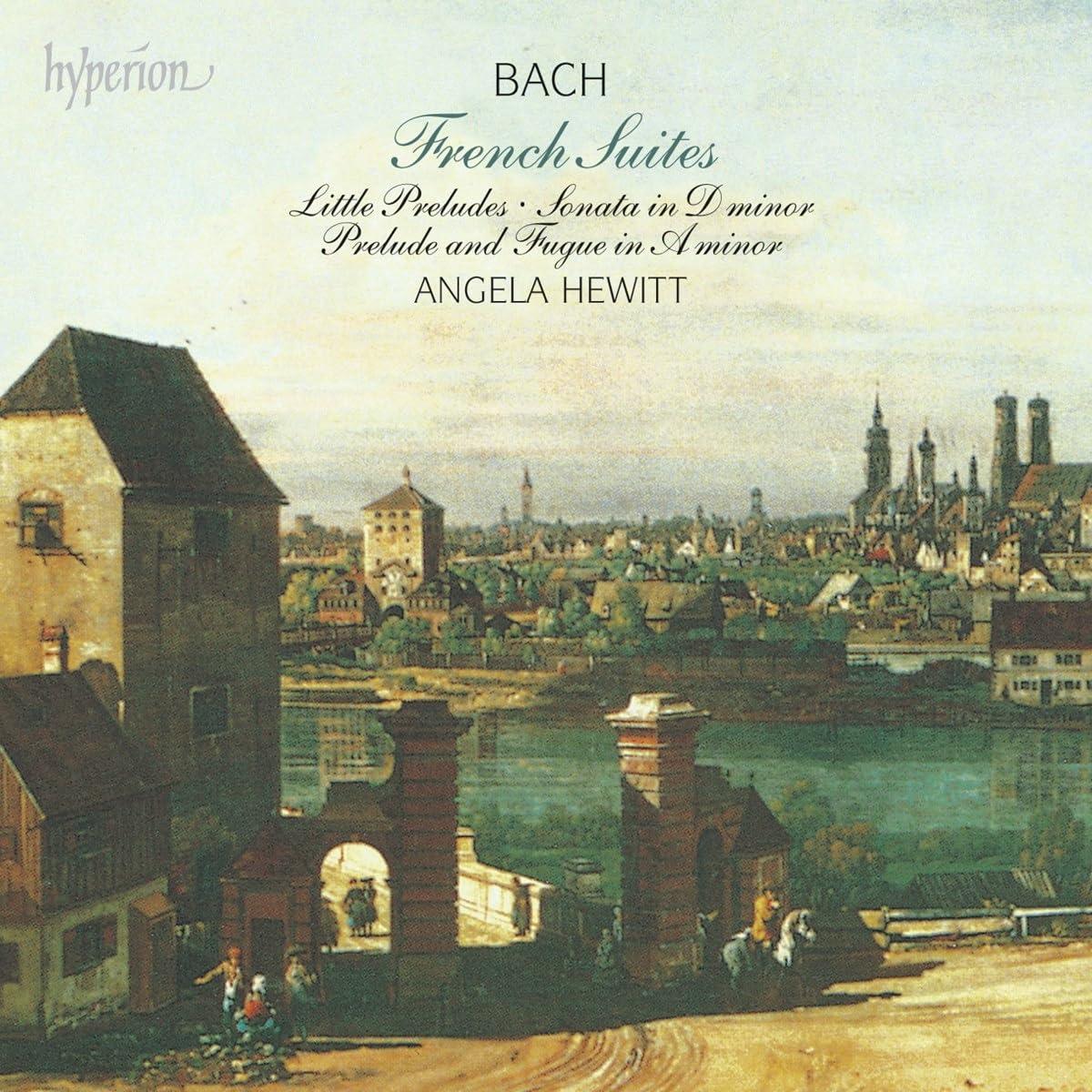 Angela Hewitt - Bach: French Suites - Cd
