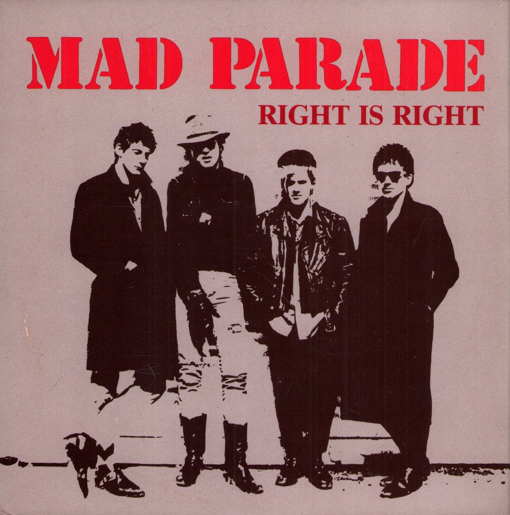Mad Parade - Right Is Right - 7 Inch