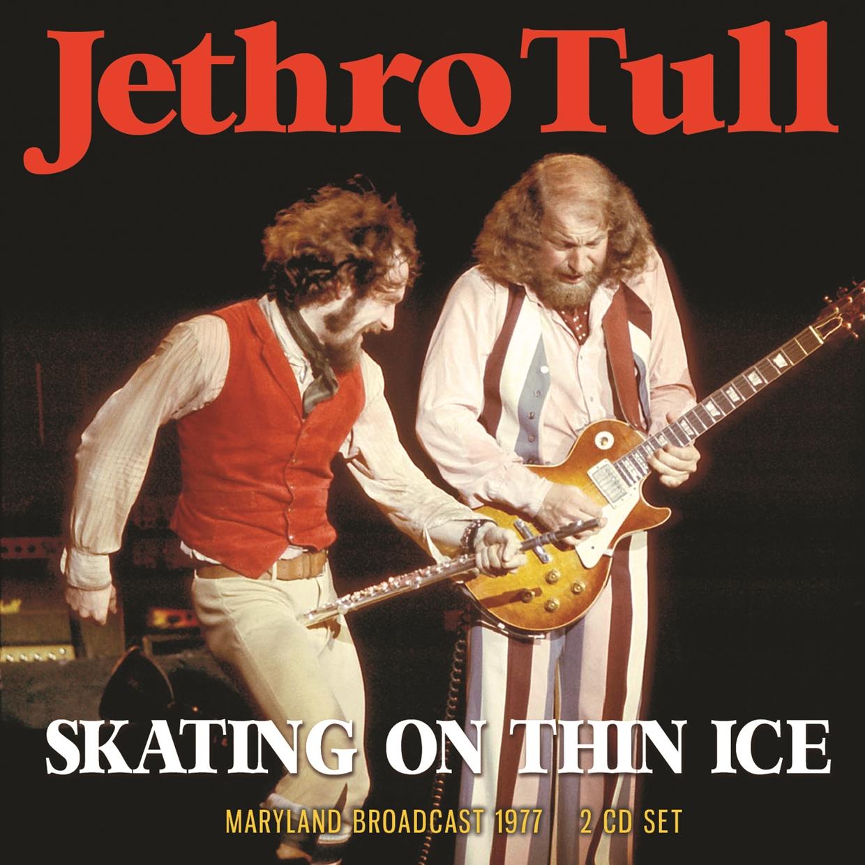 Jethro Tull - Skating On Thin Ice - Double Cd