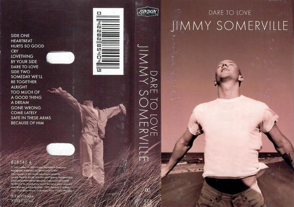 Jimmy Somerville - Dare To Love - Cassette