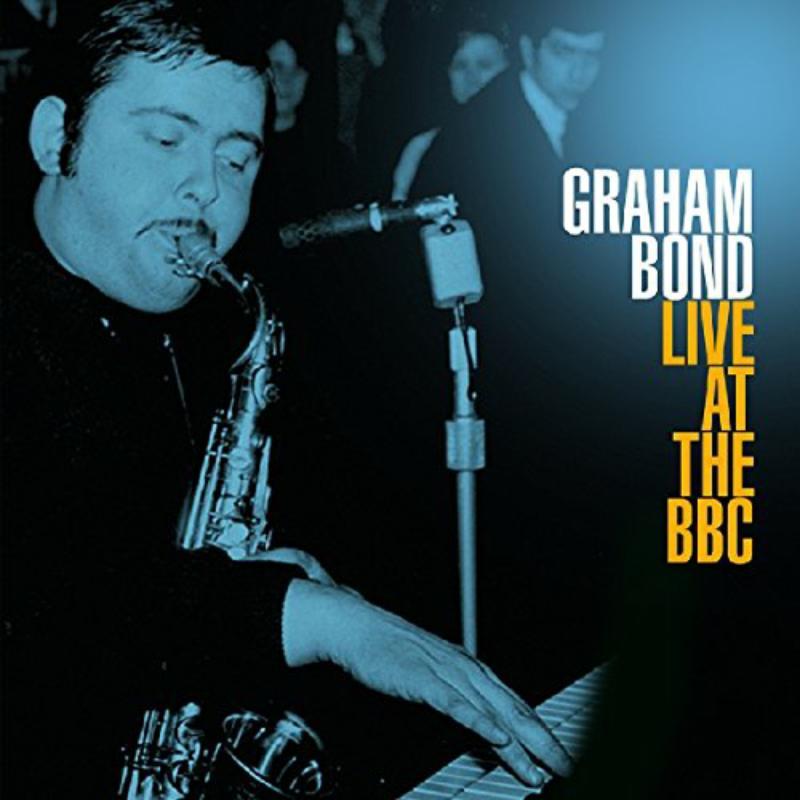 Graham Bond - Live At the Bbc - Double Lp