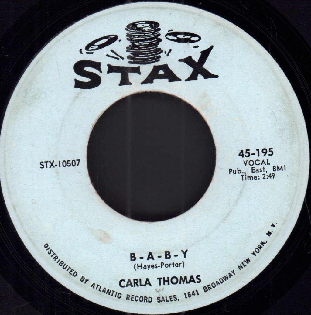 Carla Thomas - B-A-B-Y - 7 Inch