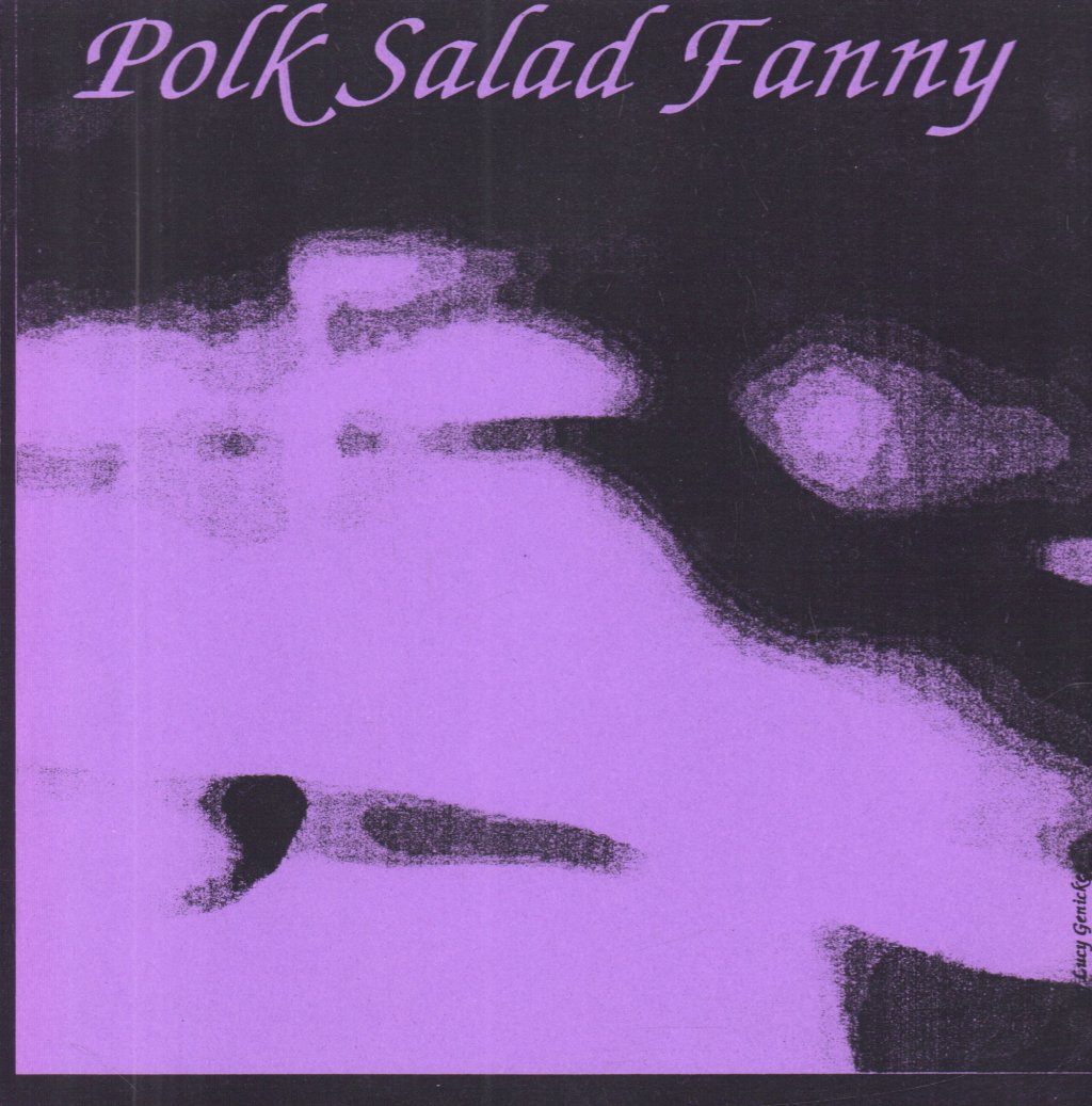 Smell & Quim - Polk Salad Fanny - 7 Inch