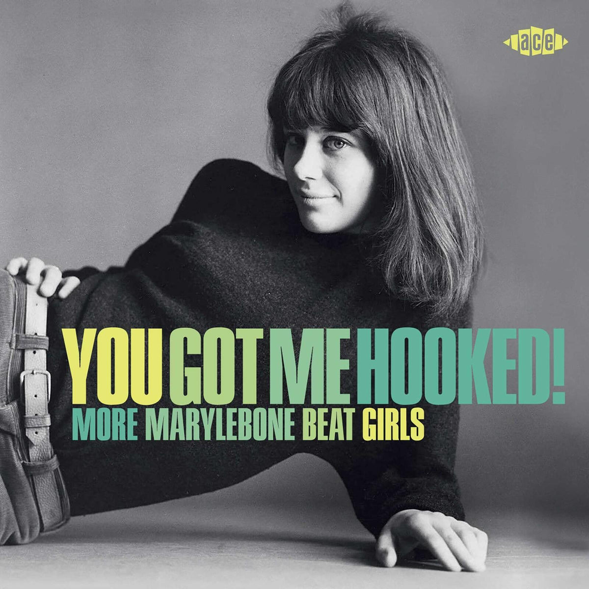 Various Artists - You Got Me Hooked! More Marylebone Beat Girls - Cd