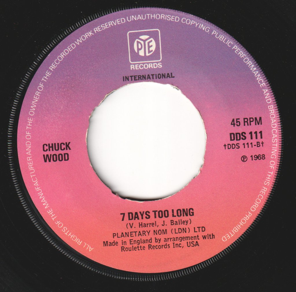 Wigan's Chosen Few / Chuck Wood - Footsee/7 Days Too Long - 7 Inch