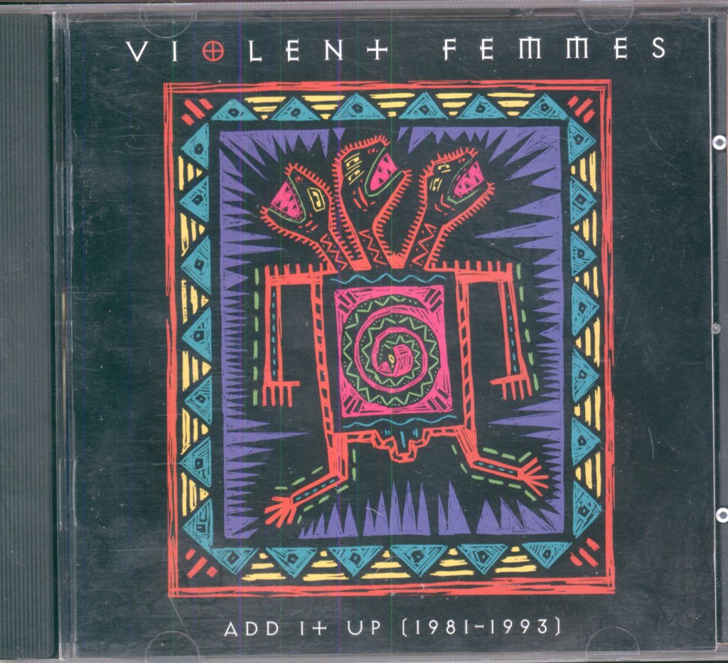 Violent Femmes - Add It Up (1981-1993) - Cd