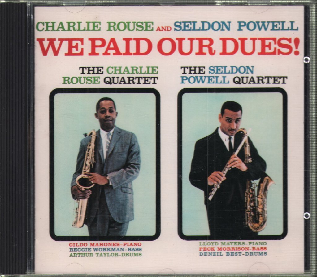 Charlie Rouse and Seldon Powell - We Paid Our Dues! - Cd