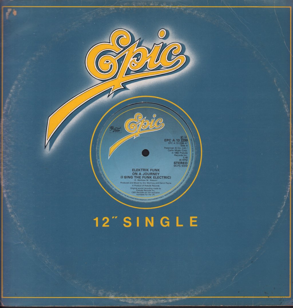 Elektrik Funk - On A Journey (I Sing The Funk Electric) - 12 Inch