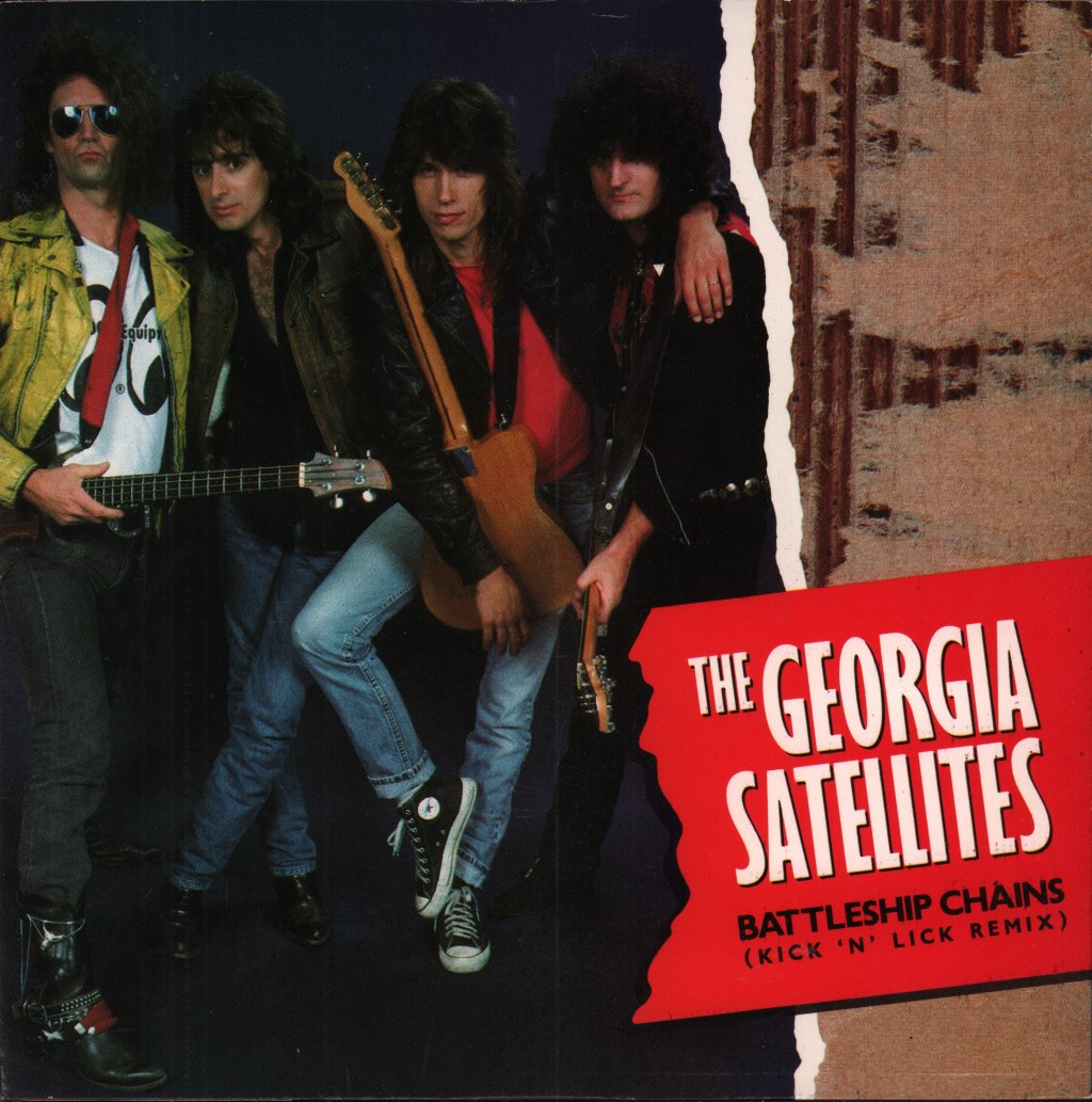 Georgia Satellites - Battleship Chains - 7 Inch