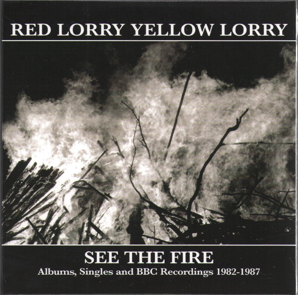 Red Lorry Yellow Lorry - See The Fire (Albums, Singles And BBC Recordings 1982-1987) - Cd Set