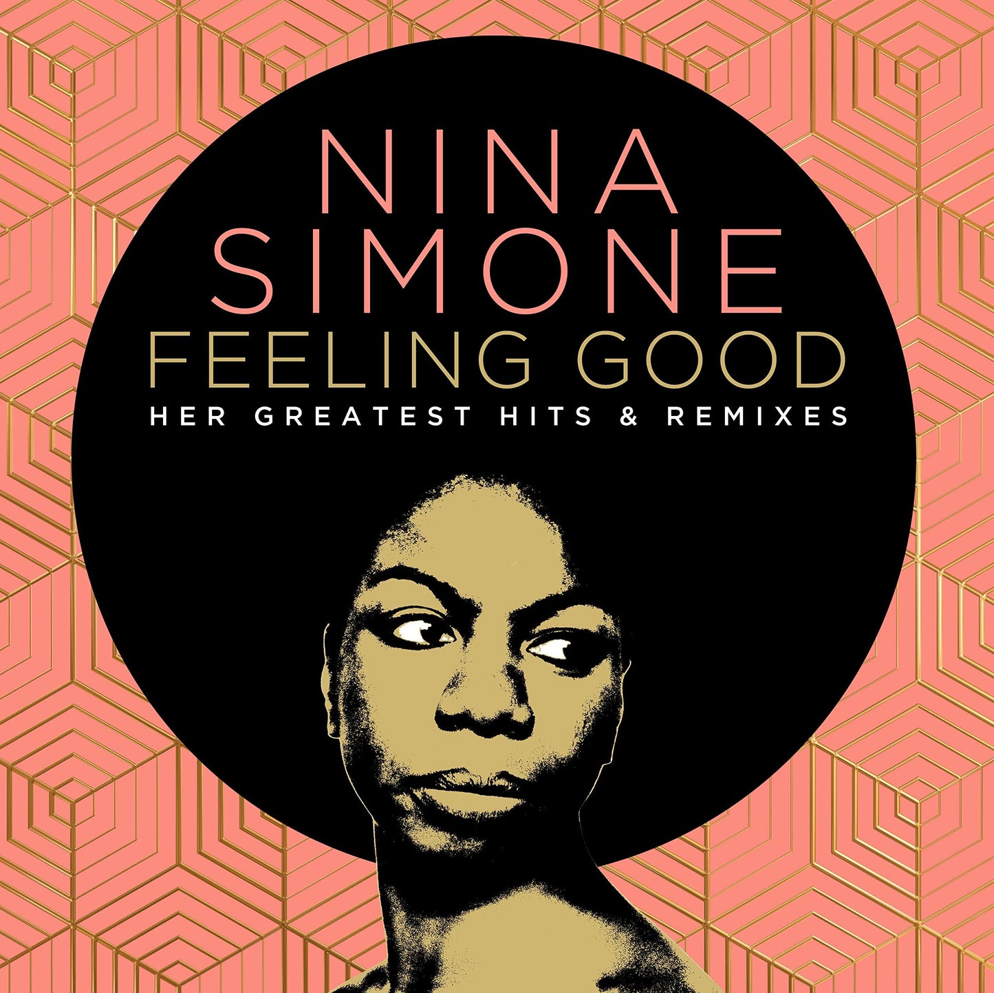 Nina Simone - Feeling Good (Her Greatest Hits & Remixes) - Double Cd