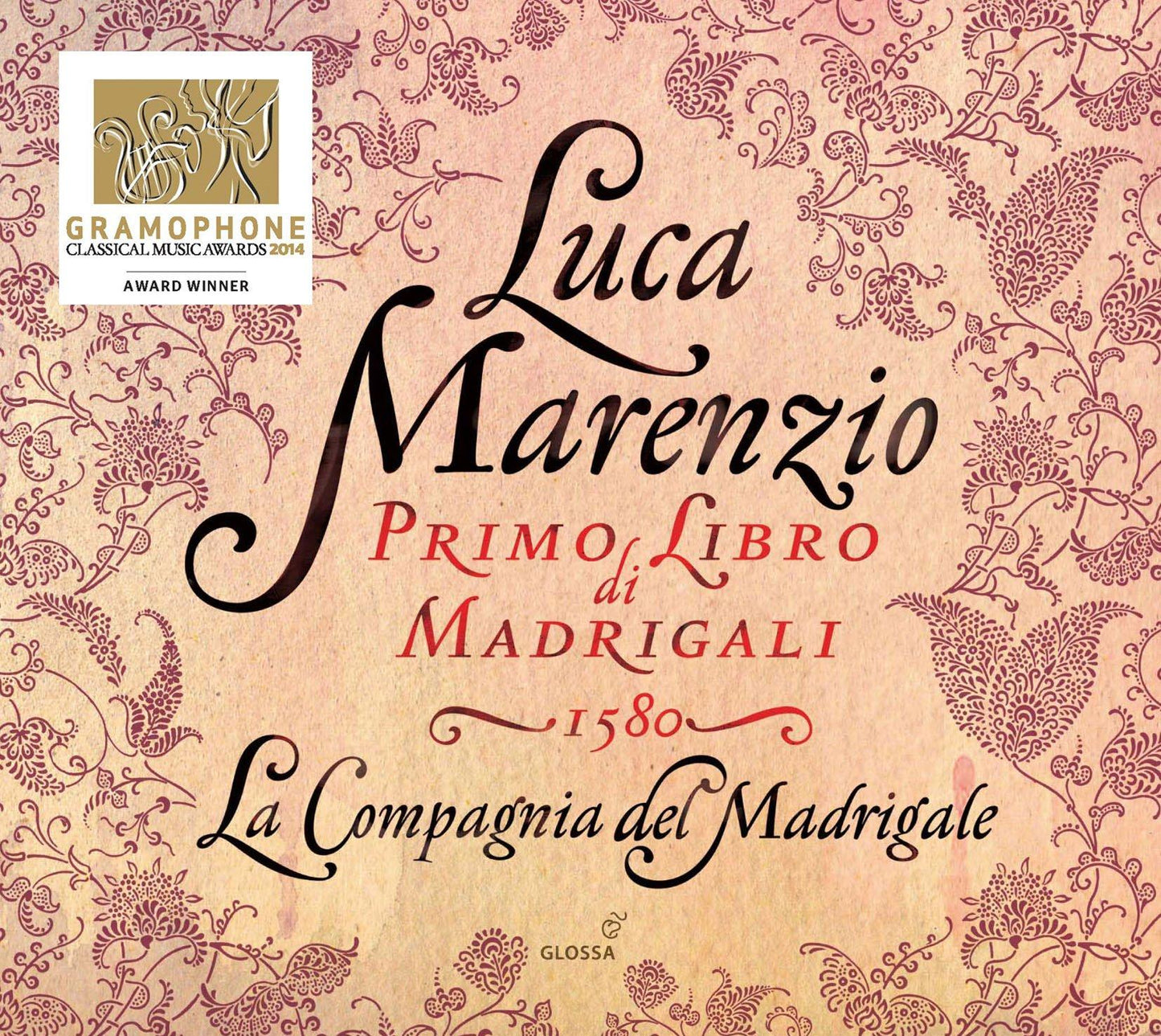 La Compagnia Del Madrigale - Marenzio: Primo Libro Di Madrigali 1580 - Cd