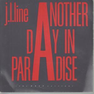 J.l.line - Another Day In Paradise - 7 Inch