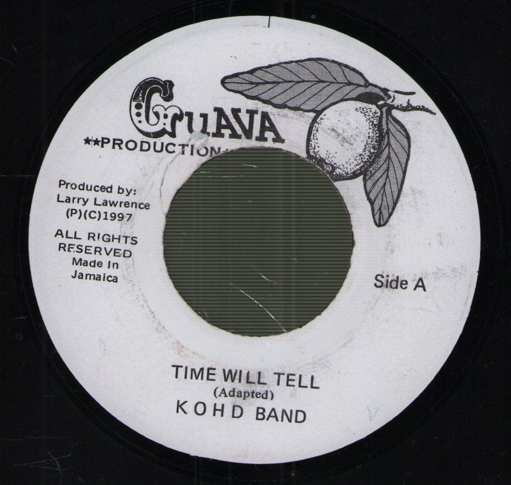 K O H D Band - Time Will Tell - 7 Inch