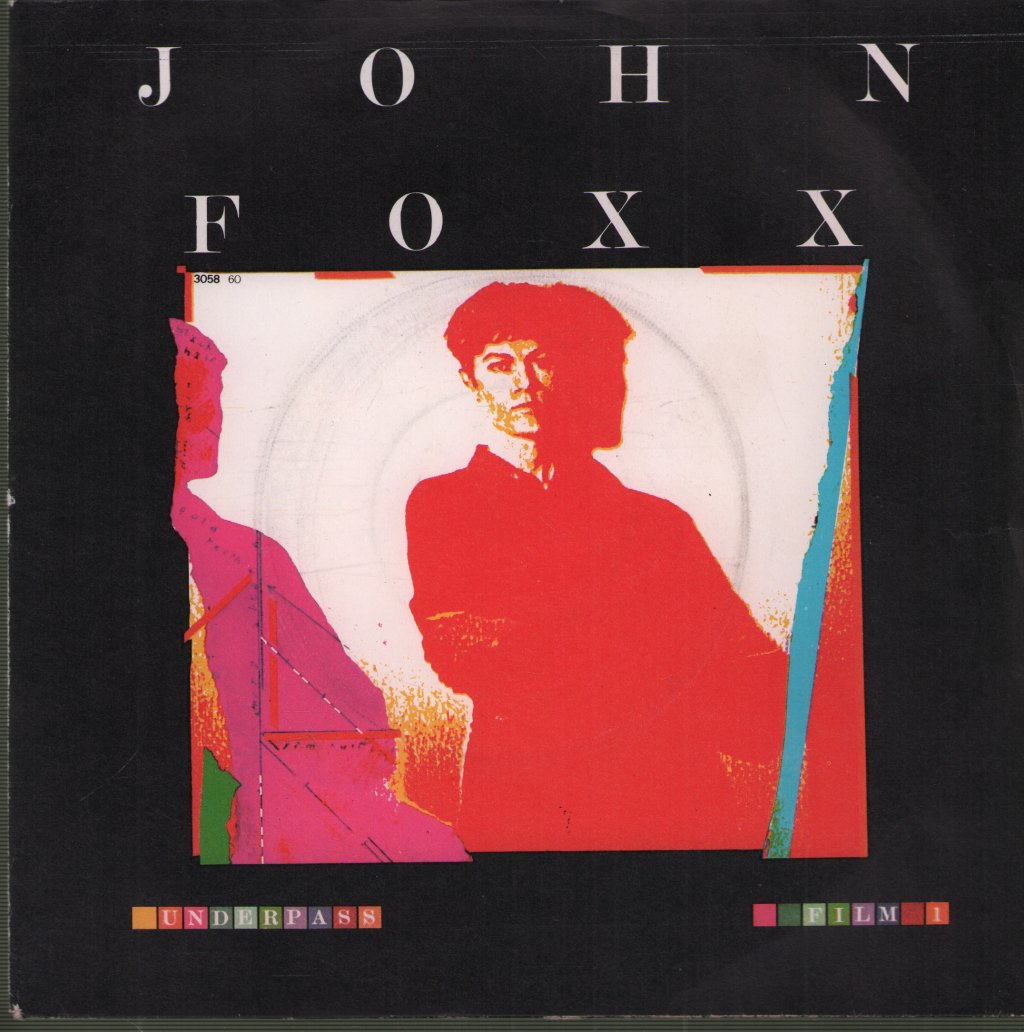 John Foxx - Underpass - 7 Inch