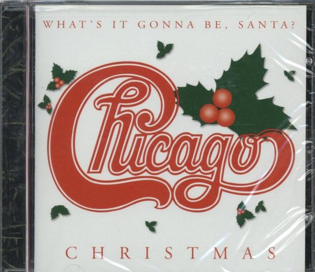 Chicago - Christmas - What's It Gonna Be, Santa? - Cd