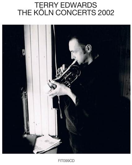 Terry Edwards - Koln Concerts - Cd